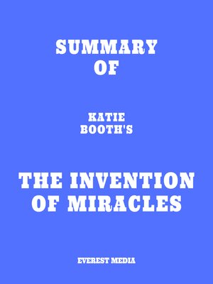 cover image of Summary of Katie Booth's the Invention of Miracles